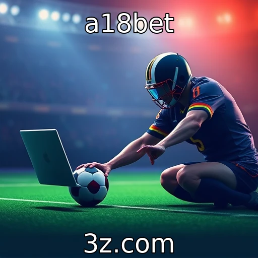 Como as apostas esportivas estão transformando o mercado brasileiro : a18bet